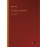 The Bride of Lammermoor: in large print