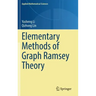 Elementary Methods of Graph Ramsey Theory