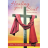 Healing your Soul: Christian Self-Care