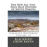 The New All-too-True-Blue History of South Dakota