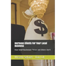 Increase Clients For Your Local Business: How Small Businesses Thrive and Others Don't