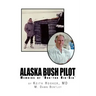 Alaska Bush Pilot