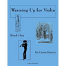 Warming Up for Violin, Book One