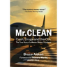 Mr. Clean - Cash, Drugs and the CIA: The True Story of a Master Money Launderer