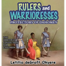 Rulers and Warrioresses: Protectors of Dahomey