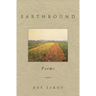 Earthbound: Poems