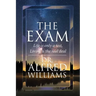 The Exam: Life is only a test, Living is the real deal