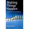 Making Things Happen: A Theory of Causal Explanation