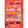 Very Best, Hands-On, Kinda Dangerous Family Devotions, Volume 2