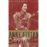 Anne Sexton: A Biography