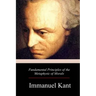 Fundamental Principles of the Metaphysic of Morals