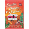 Deserts, Driving, and Derelicts