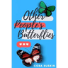 Other People's Butterflies