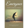 Emergence: A Woman's Life through Poetry and Motion