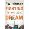 Fighting for the Dream