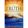 The TRUTH: Welcome to the Revelation