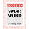 Scottish Swear Word Coloring Book