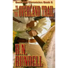 To The Overland Trail