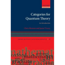 Categories for Quantum Theory: An Introduction