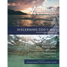 Discerning God's Will - Workbook (& Leader Guide)