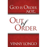 God Is Order Not Out of Order