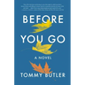 Before You Go