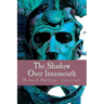 The Shadow Over Innsmouth