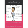 The nice guy syndrome: Personality that kills attraction