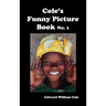 Cole's Funny Picture Book No. 1