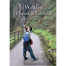 Walking Through Ground: Poems of healing in the Peak District and beyond