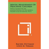 Mental Measurement of Preschool Children: With a Guide for the Administration of the Merrill Palmer Scale of Mental Tests