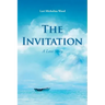 The Invitation: A Love Story