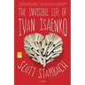 The Invisible Life of Ivan Isaenko