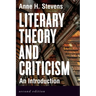 Literary Theory and Criticism: An Introduction - Second Edition