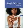 Single Mother: Don't Quit