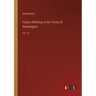 Papers Relating to the Treaty of Washington: Vol. IV