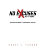 No Excuses - Get It Done