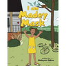 I Am Madey Mask