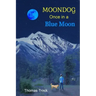 Moondog: Once in a Blue Moon