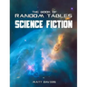 The Book of Random Tables: Science Fiction: 26 Random Tables for Tabletop Role-Playing Games