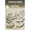 Graveyard of Metal