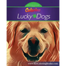 Coloring Lucky Dogs: Adult Coloring Book