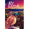 Blink and We'll Miss It