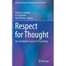 Respect for Thought: Jan Smedslund's Legacy for Psychology