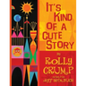 It's Kind of a Cute Story