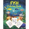 Fish Coloring Book: for kids to color a beautiful and unique fish designs .The perfect gift for kids