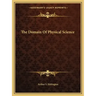 The Domain of Physical Science