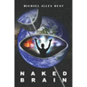 Naked Brain
