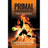 Primal Neuroanthropology: A Neuro-Sports Hypothesis