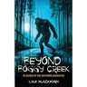 Beyond Boggy Creek: In Search of the Southern Sasquatch